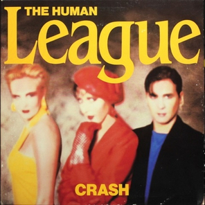 The Human League / Crash (LP)