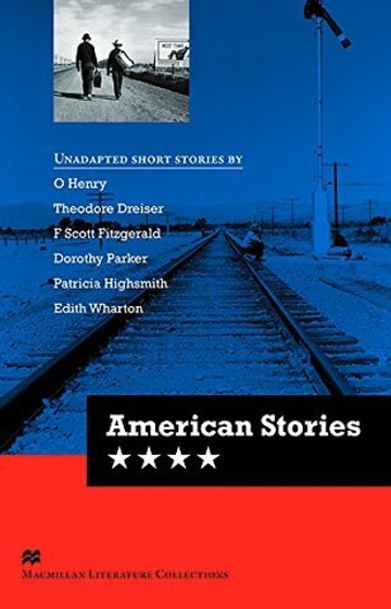 American Stories. Macmillan Readers Literature Collections. Advanced