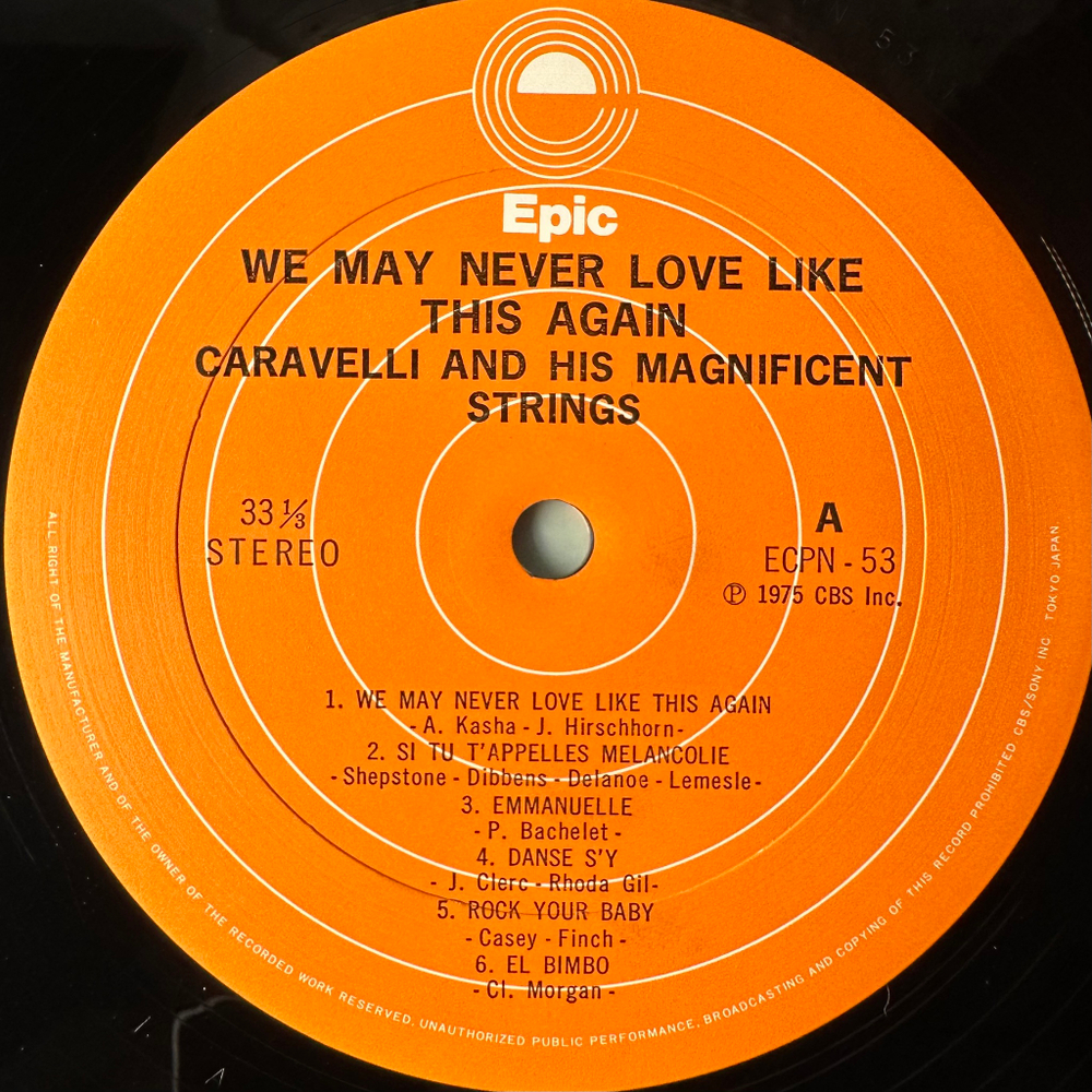 Caravelli And His Magnificent Strings ‎– We May Never Love Like This Again (Япония 1975г.)