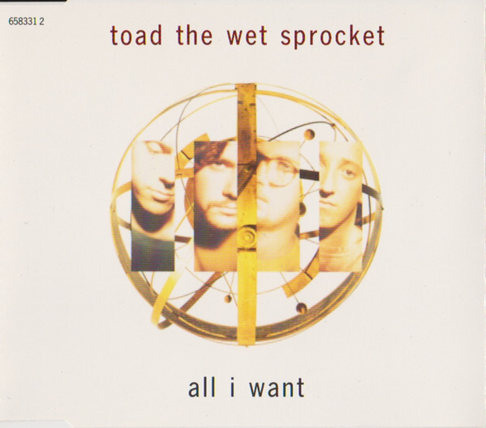 CD: Toad The Wet Sprocket — «All I Want» (1992)