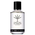 Парфюмерная вода PARLE MOI DE PARFUM UNE TONNE DE ROSES/8 w 100мл.
