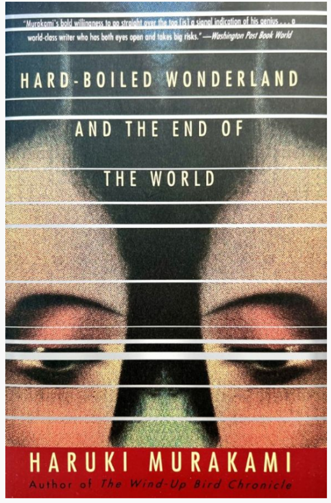 Hard-Boiled Wonderland and the End of the World