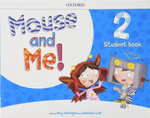 Mouse and Me!: Level 2 Student's Book & OL CARD PACK