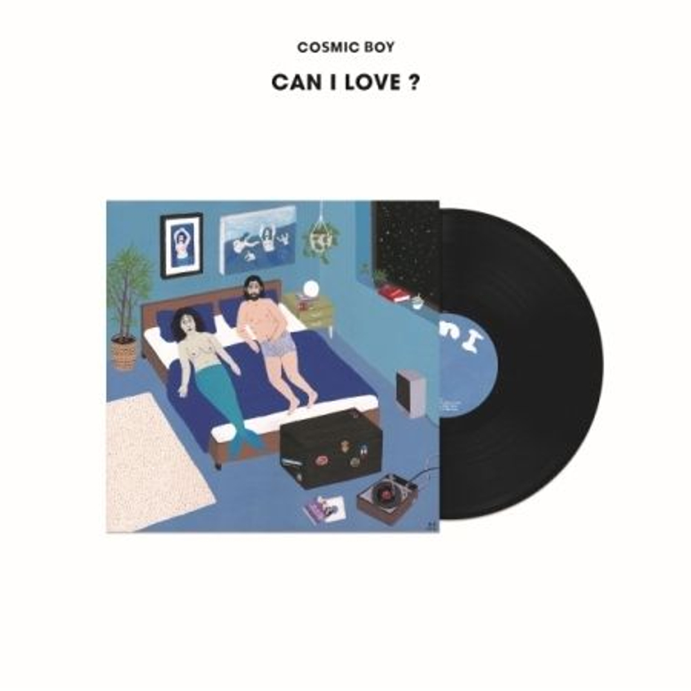Альбом COSMIC BOY - CAN I LOVE ? LP
