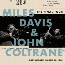 Винил Davis Miles &John Coltrane Final Tour: Copenhagen March 24|1960
