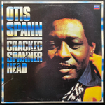 Otis Spann ‎– Cracked Spanner Head (Англия 1982г.)