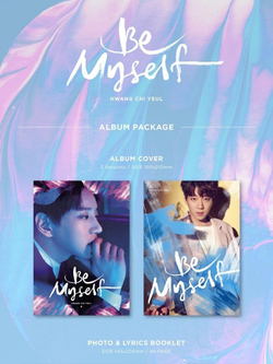 Альбом Hwang Chi Yeul - BE MYSELF 2nd Mini Album 2 Version SET