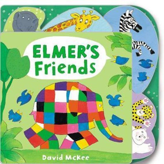 Elmer&#39;s Friends : Tabbed Board Book