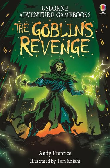 The Goblin&#39;s Revenge - Usborne Adventure Gamebooks