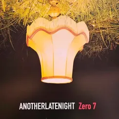 Zero 7 - Late Night Tales: Another Late Night LP