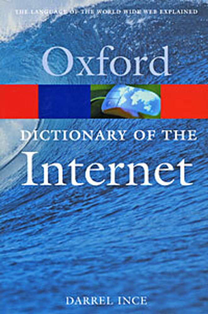 Oxf Dictionary of Internet