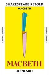 Macbeth - Shakespeare Retold