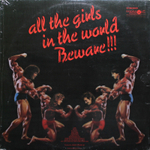 Grand Funk Railroad / All The Girls In The World Beware!!! (LP)