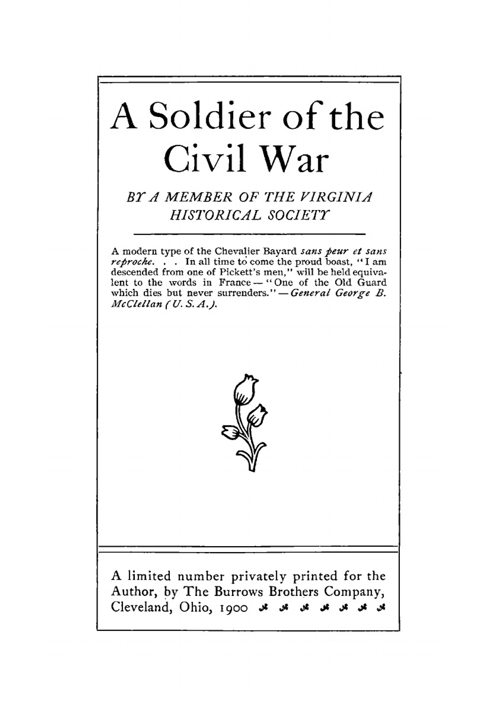 A soldier of the Civil War | Thomas Edward Pickett