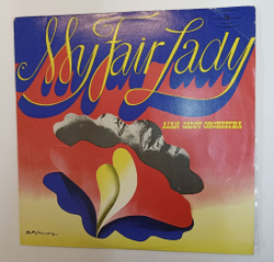 Винтажная виниловая пластинка LP Alan Caddy Orchestra My Fair Lady (Польша 1973)