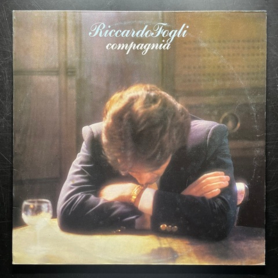 Riccardo Fogli ‎– Compagnia (Италия 1982г.)