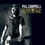 Phil Cambell And The Bastard Sons / Old Lions Still Roar (RU)(CD)