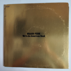Винтажная виниловая пластинка LP Grand Funk We're An American Band (Japan 1974) (No Obi) (EX)