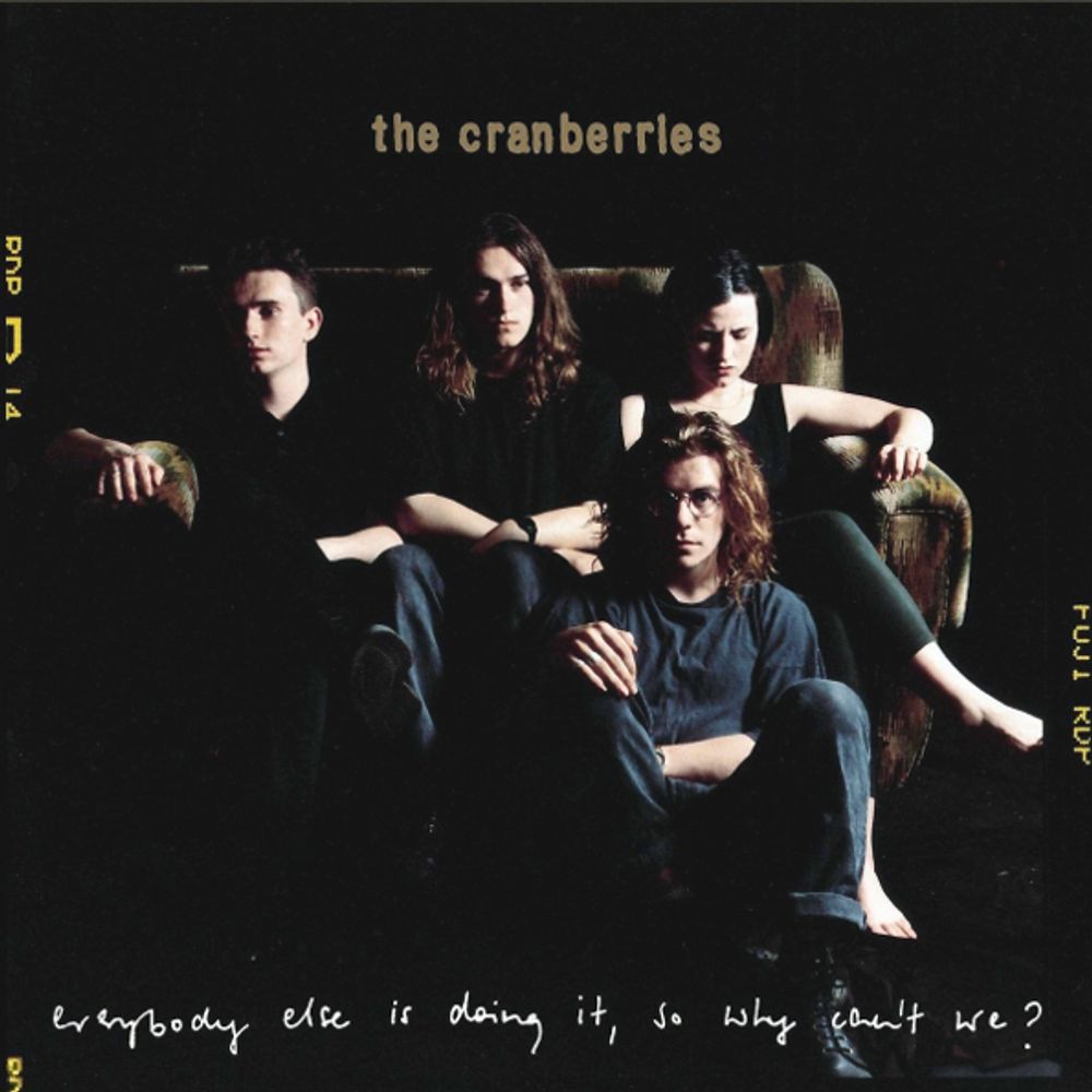 The Cranberries / Everybody Else Is Doing It, So Why Can&#39;t We? (25th Anniversary Edition)(2CD)