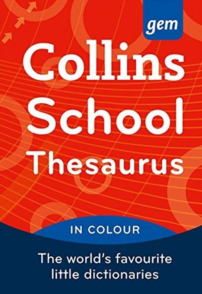 Collins Gem School Thesaurus   4Ed