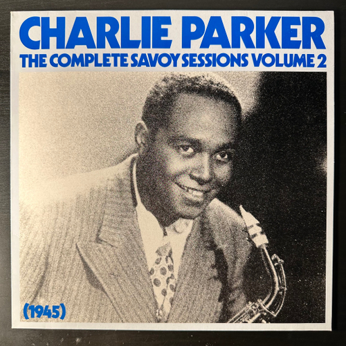Charlie Parker ‎– The Complete Savoy Sessions Volume 2 (Германия 1985г.)