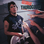 George Thorogood & The Destroyers / Born To Be Bad (LP)