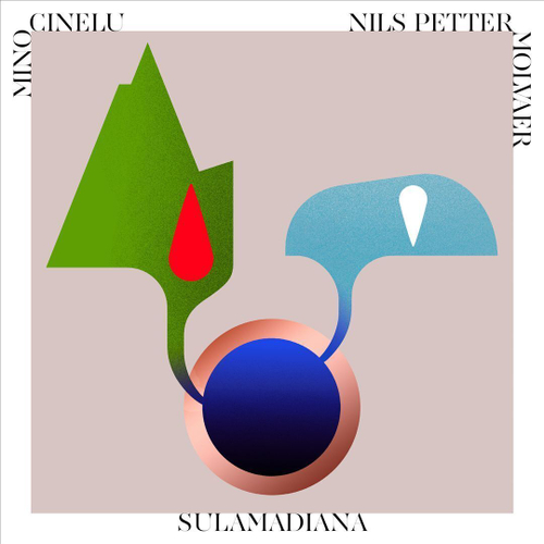 Mino Cinelu & Nils Petter Molvaer - Sulamadiana