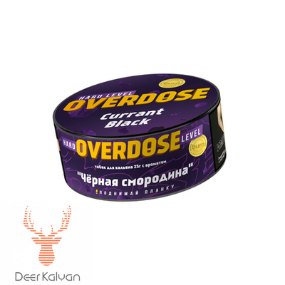 Overdose "Currant Black" (Черная Смородина) 25 гр.