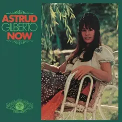 Astrud Gilberto – Now - LP