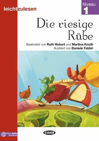 Leicht zu Lesen: Die riesige Rube (German Edition)