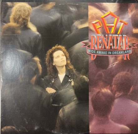 Виниловая пластинка Pat Benatar ‎– Wide Awake In Dreamland LP