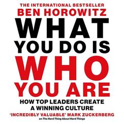 What You Do Is Who You Are How Top Leaders Create a Winning Culture