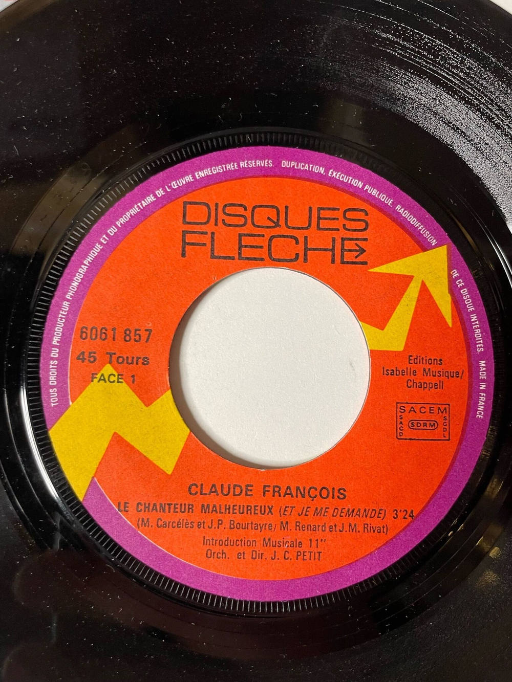 Винтажная виниловая пластинка LP Claude Francois Le Chanteur Malheureux (Et Je Me Demande) (France 1975) 7 дюймов