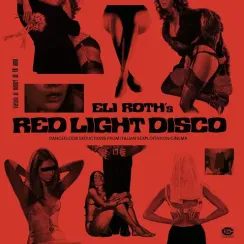 Various - Eli Roth's Red Light Disco 2LP