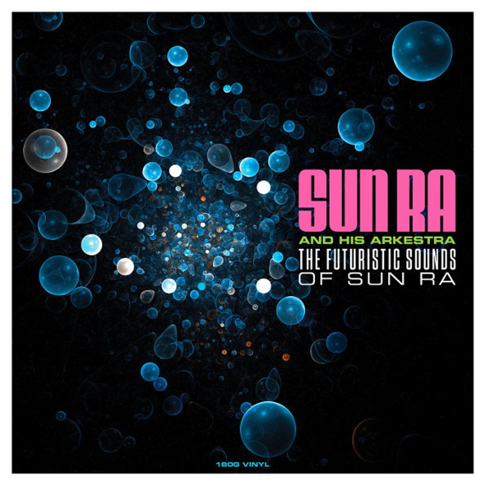 Sun Ra And His Arkestra / The Futuristic Sounds Of Sun Ra (LP)