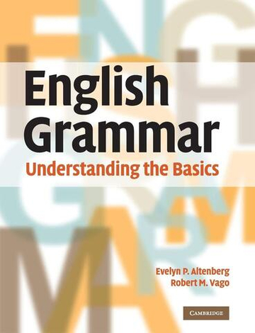 English Grammar: Understanding the Basics 1st Edition