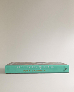 Isabel L pez-Quesada: Town & Country. Альбом интерьеров (на английском языке)