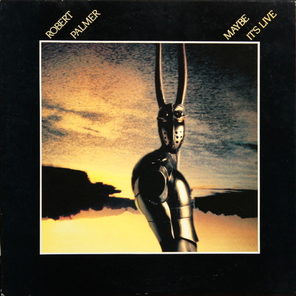 Robert Palmer / Maybe It's Live (LP)