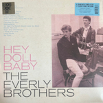 The Everly Brothers / Hey Doll Baby (Coloured Vinyl)(LP)