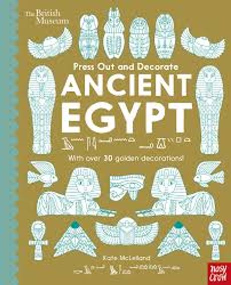 British Museum: Press Out and Decorate: Ancient Egypt