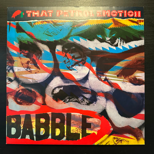 That Petrol Emotion - Babble (Германия 1987г.)