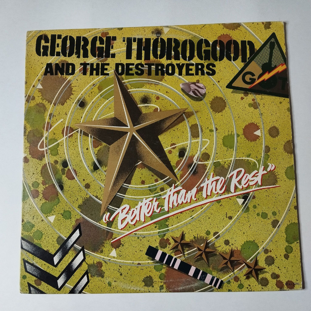 Винтажная виниловая пластинка LP George Thorogood And The Destroyers Better Than The Rest (Canada 1979)