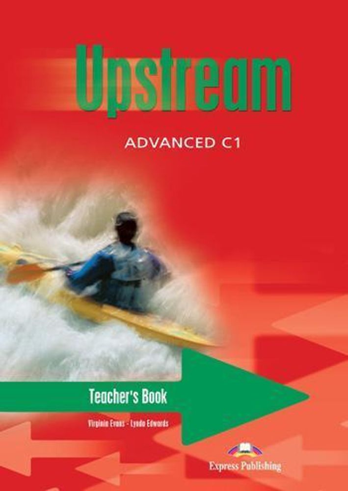 upstream advanced teacher&#39;s book - книга для учителя (1 издание)