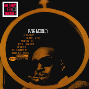 Hank Mobley / No Room For Squares (LP)