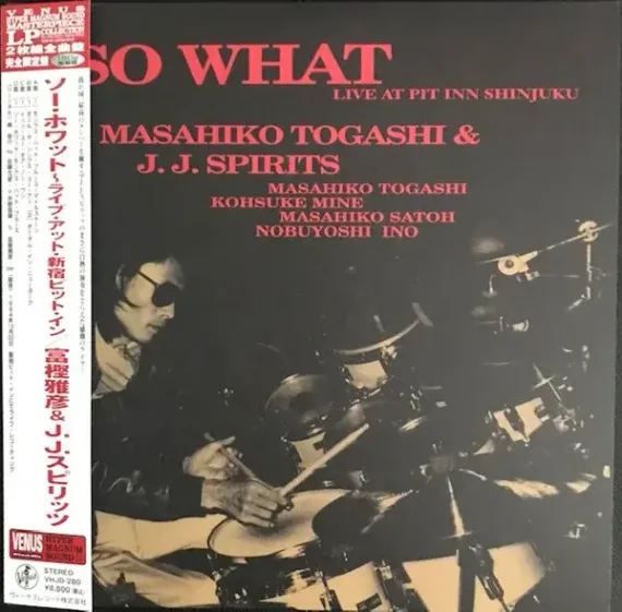 Masahiko Togashi & J.J.Spirits – So What - Live At Pit Inn Shinjuku - Hyper Magnum Sound - 2LP