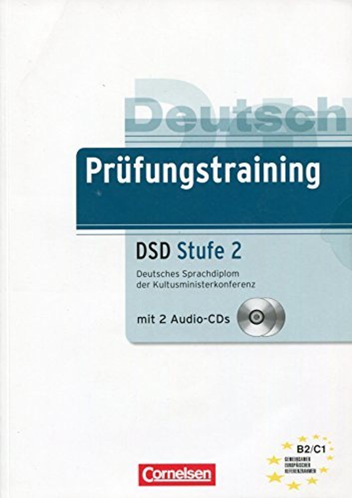 Pruefungstraining B2-C1 DSD Stufe 2 Deutsches Sprachdiplom