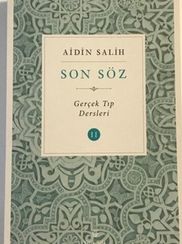 Son Söz-Gerçek Tıp Dersleri 2