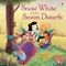 Snow White and the Seven Dwarfs