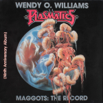 Wendy O. Williams, Plasmatics / Maggots: The Record (LP)