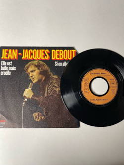 Винтажная виниловая пластинка LP Jean Jacques Debout Elle Est Belle Mais Cruelle / Si On Allait Tous Les Deux Au Cinema (France 1975) 7 дюймов